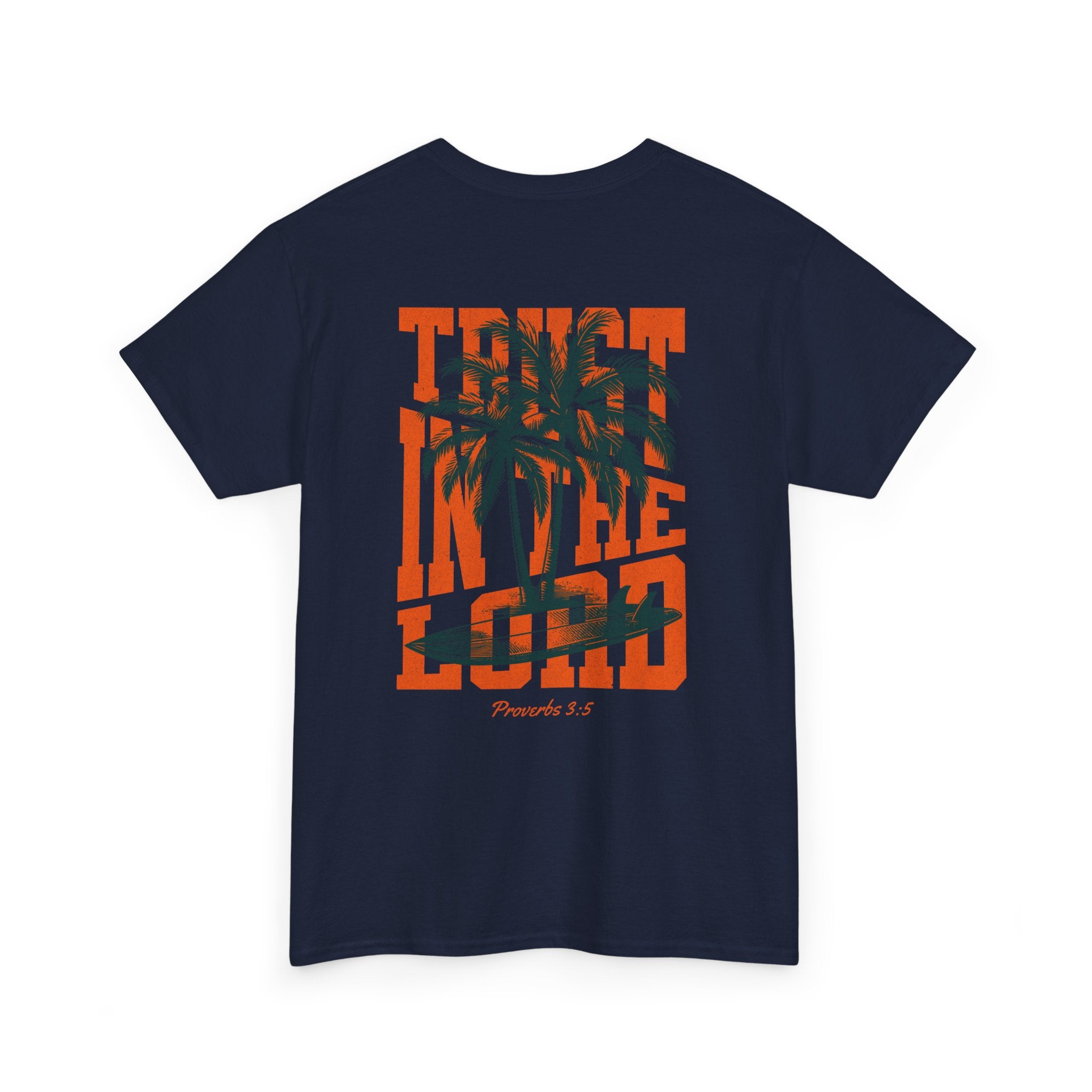 Trust in the Lord Surfer Tee | Proverbs 3:5 Christian Beach Shirt