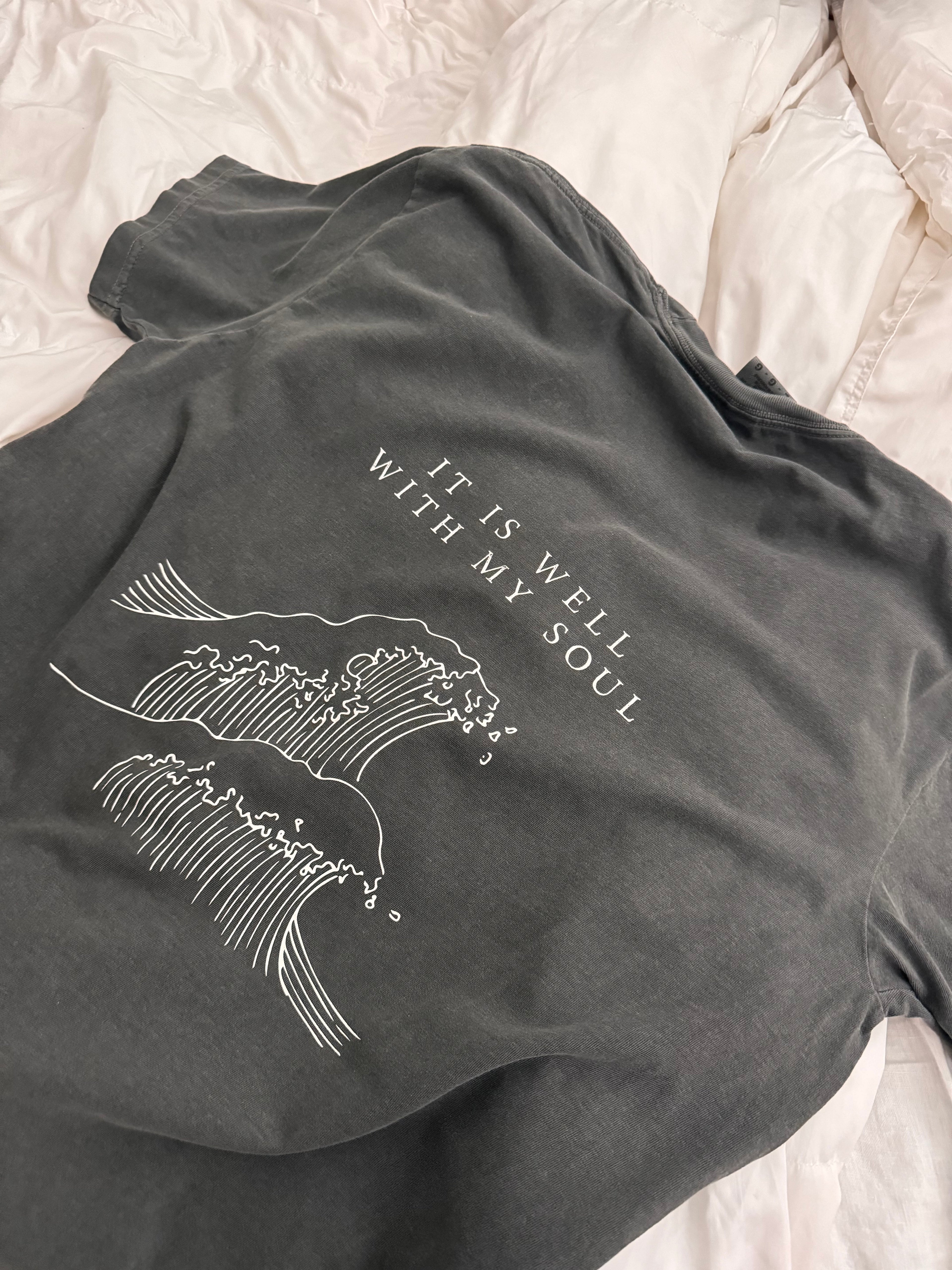 It Is Well With My Soul Tee